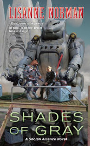 Title: Shades of Gray (Sholan Alliance Series #8), Author: Lisanne Norman