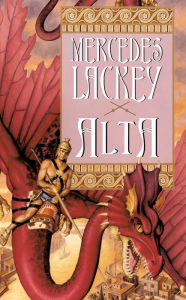 Title: Alta (Dragon Jousters Series #2), Author: Mercedes Lackey