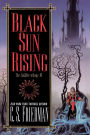 Black Sun Rising (Coldfire Series #1)