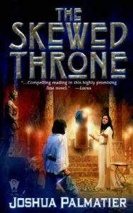 Title: The Skewed Throne, Author: Joshua Palmatier