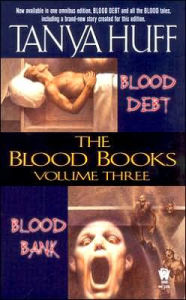 Title: The Blood Books, Volume III, Author: Tanya Huff