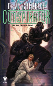 Title: Conspirator: Book Ten of Foreigner, Author: C. J. Cherryh