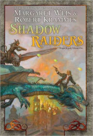 Title: Shadow Raiders (Dragon Brigade Series #1), Author: Margaret Weis