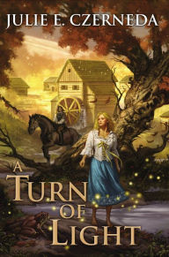 Title: A Turn of Light, Author: Julie E. Czerneda