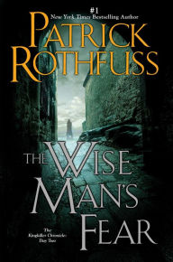 Title: The Wise Man's Fear (Kingkiller Chronicle Series #2), Author: Patrick Rothfuss