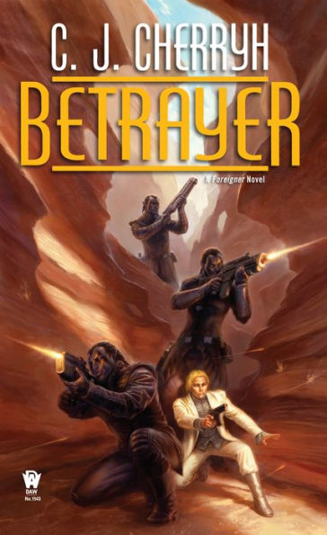 Betrayer: Book Twelve of Foreigner