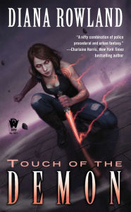 Title: Touch of the Demon (Kara Gillian Series #5), Author: Diana Rowland