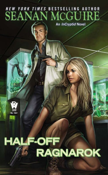 Half-Off Ragnarok (InCryptid Series #3)