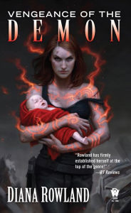 Title: Vengeance of the Demon (Kara Gillian Series #7), Author: Diana Rowland