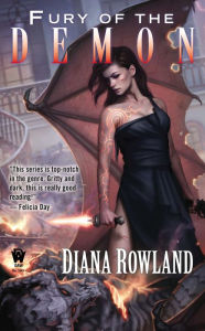 Title: Fury of the Demon (Kara Gillian Series #6), Author: Diana Rowland