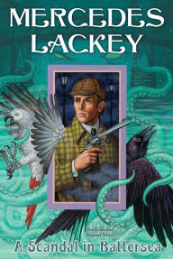 Title: A Scandal in Battersea, Author: Mercedes Lackey