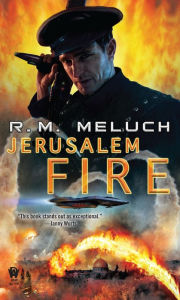 Title: Jerusalem Fire, Author: R. M. Meluch