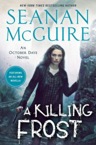 Best sellers eBook collection A Killing Frost by Seanan McGuire 9780756415082 iBook FB2 (English literature)