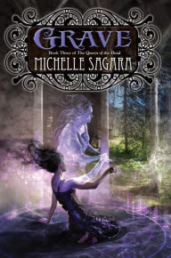 Title: Grave, Author: Michelle  Sagara
