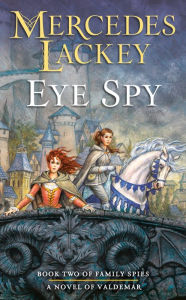 Amazon ebook store download Eye Spy 9780756413217 English version by Mercedes Lackey PDB FB2 iBook