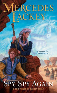Free ebooks to download on android Spy, Spy Again by Mercedes Lackey RTF ePub iBook 9780756413248