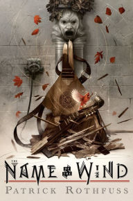 Title: The Name of the Wind: 10th Anniversary Deluxe Edition, Author: Patrick Rothfuss