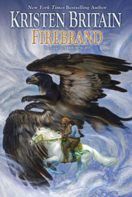 Title: Firebrand (Green Rider Series #6), Author: Kristen Britain