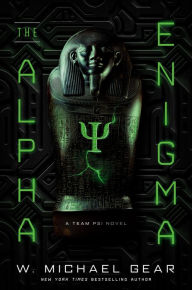 Title: The Alpha Enigma, Author: W. Michael Gear