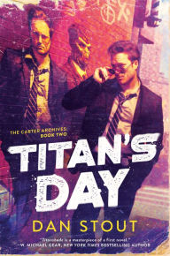 Title: Titan's Day, Author: Dan Stout