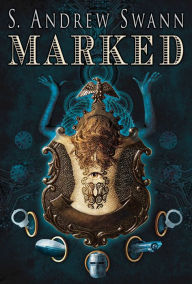 Title: Marked, Author: S. Andrew Swann
