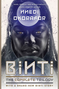 Best ebook collection download Binti: The Complete Trilogy iBook by Nnedi Okorafor (English literature)