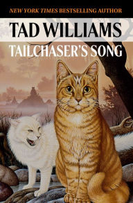 Title: Tailchaser's Song, Author: Tad Williams