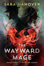 The Wayward Mage