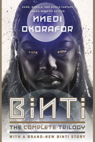 Title: Binti: The Complete Trilogy, Author: Nnedi Okorafor