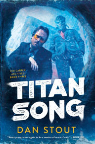 Title: Titan Song, Author: Dan Stout