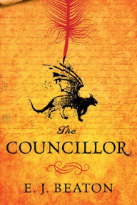 Title: The Councillor, Author: E. J. Beaton