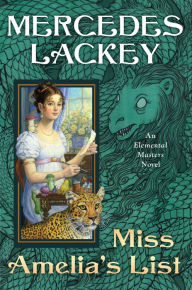 Google books free download full version Miss Amelia's List PDB by Mercedes Lackey 9780756419097