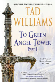 Ebooks full download To Green Angel Tower: Part I