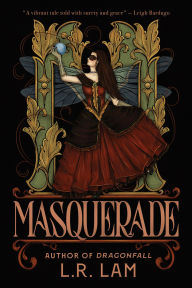 Title: Masquerade, Author: L. R. Lam