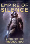 Alternative view 1 of Empire of Silence (Deluxe Hardcover) (Sun Eater Series #1)