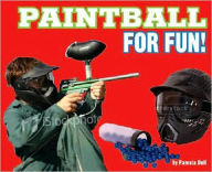 Title: Paintball for Fun!, Author: Pamela Dell