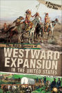 The Split History of Westward Expansion in the United States (Perspectives Flip Book Series)