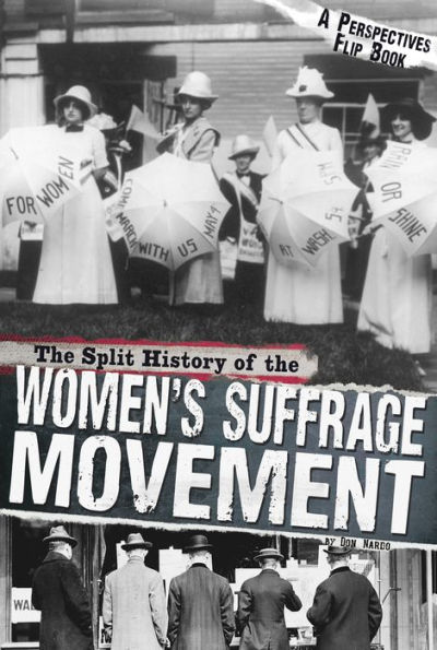 The Split History of the Women's Suffrage Movement: A Perspectives Flip Book