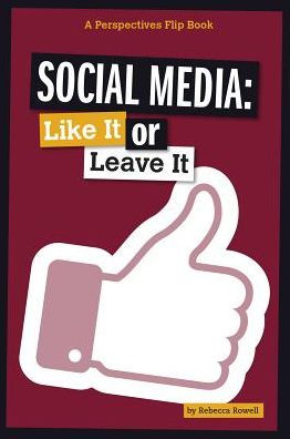 Social Media: Like It or Leave