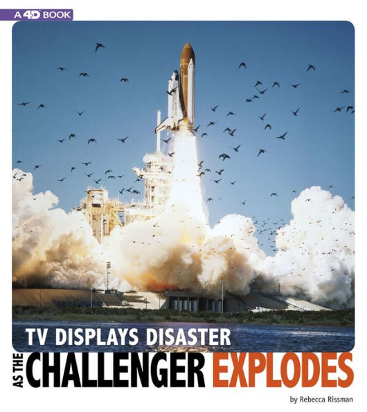 TV Displays Disaster as the Challenger Explodes: 4D An Augmented Reading Experience