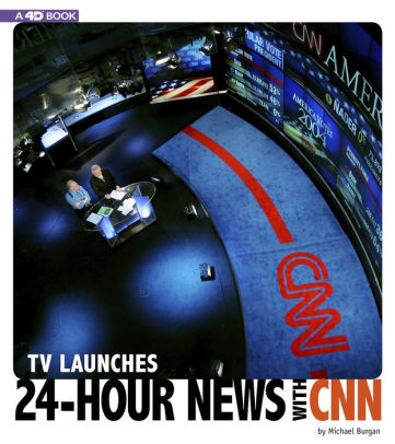 Tv Launches 24 Hour News With Cnn 4d An Augmented Reading