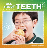 Title: All About Teeth, Author: Nicole A. Mansfield