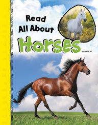 Title: Read All About Horses, Author: Nadia Ali