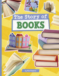 Title: The Story of Books, Author: Mae Respicio