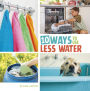 10 Ways to Use Less Water