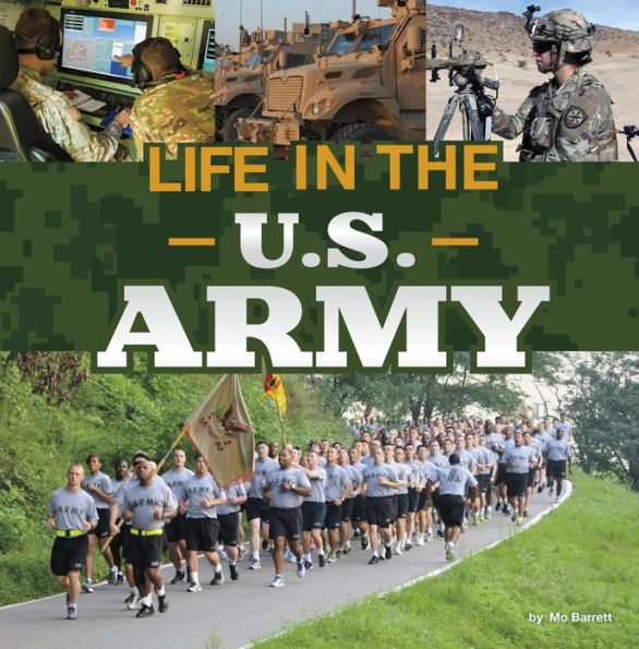 Life the U.S. Army