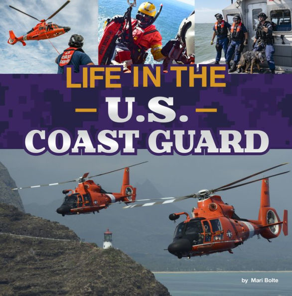 Life the U.S. Coast Guard