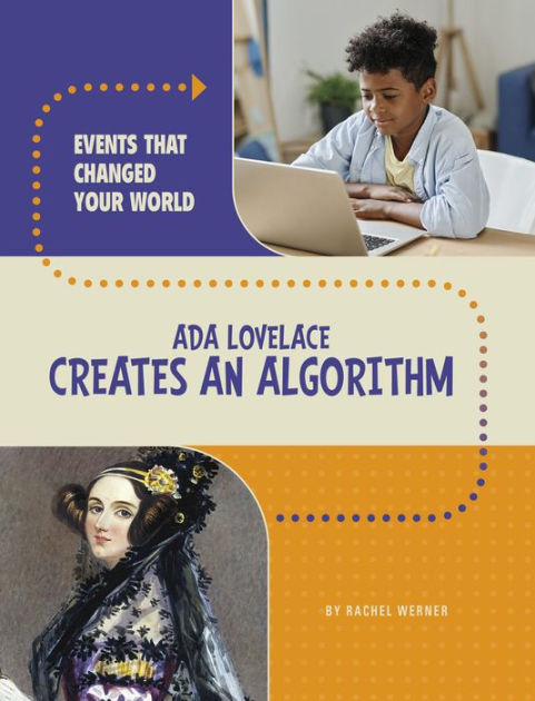 Ada Lovelace Creates an Algorithm by Rachel Werner, Paperback | Barnes ...