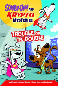 Title: Trouble on the Double, Author: Michael  Anthony Steele