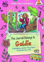 This Journal Belongs to Goldie: A Goldilocks and the Three Bears Fractured Fairy Tale